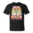 Vintage I Read What I Want Book Lovers T-Shirt