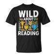 Wild About Reading Safari Animals Books Teacher Student T-Shirt Wild About Reading Safari Animals Books Teacher Student T-Shirt