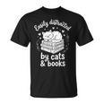 Women's Easily Distracted By Cats And Books T-Shirt