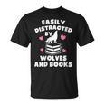Women's Easily Distracted By Wolves And Books – Book & Wolf Lover T-Shirt