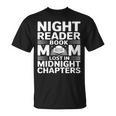 Women's Night Reader Book Mom Lost In Midnight Chapters T-Shirt Women's Night Reader Book Mom Lost In Midnight Chapters T-Shirt