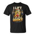 Workout I Lift So I Can Carry More Books Humor T-Shirt Workout I Lift So I Can Carry More Books Humor T-Shirt