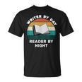Writer By Day Reader By Night Write Cool Book Lover T-Shirt Writer By Day Reader By Night Write Cool Book Lover T-Shirt
