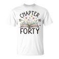 1986 Chapter Forty 40th Birthday Wildflower Book 40 Year Old T-Shirt