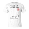 21st Birthday Man Woman Guest Book Party Celebration Birthday T-Shirt 21st Birthday Man Woman Guest Book Party Celebration Birthday T-Shirt