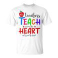 THE BEST TEACHERS TEACH FROM THE HEART NOT BOOK T-SHIRT Men Women T-Shirt