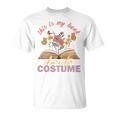 This Is My Book Character Costume Book Lover T-Shirt This Is My Book Character Costume Book Lover T-Shirt