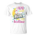 Book Reading I Read Past My Bedtime T-Shirt