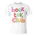 Book Tok Club Book Lover Bookish Librarian Reading Reads T-Shirt