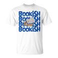 Bookish Fun Inspiring Women Reading Books T-Shirt Bookish Fun Inspiring Women Reading Books T-Shirt
