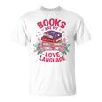 Books Are My Love Language Retro Bookish Pink Valentine T-Shirt Books Are My Love Language Retro Bookish Pink Valentine T-Shirt