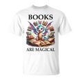 Books Are Magic Book Dragon ShirtReading Books Are Magical T-Shirt Books Are Magic Book Dragon ShirtReading Books Are Magical T-Shirt
