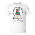 I Only Buy Books When I Need It Book Nerd Bookworm T-Shirt