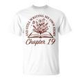 Chapter 19 Book Readers Flower Lovers 19th Birthday Girls T-Shirt