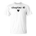 Chapter 40 Book Lovers Readers & Authors 40th Birthday T-Shirt