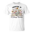 Chapter 75 A Literary Milestone 75th Birthday Book Lovers T-Shirt Chapter 75 A Literary Milestone 75th Birthday Book Lovers T-Shirt