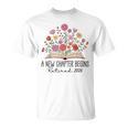 Floral Book A New Chapter Begins Retired 2026 Retirement T-Shirt Floral Book A New Chapter Begins Retired 2026 Retirement T-Shirt