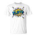 Flute Is My Superpower Flautist Comic Book Style T-Shirt