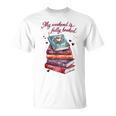 My Weekend Is Fully Booked Reading Quote Book Lover Humor T-Shirt My Weekend Is Fully Booked Reading Quote Book Lover Humor T-Shirt