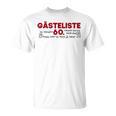 Guest List 60th Guest List Guest Book 60th Birthday Woman Man T-Shirt Guest List 60th Guest List Guest Book 60th Birthday Woman Man T-Shirt