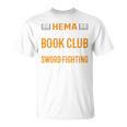 HEMA Book Club With Sword Fighting T-Shirt