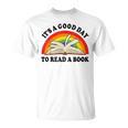 Its Good Day To Read A Book Kids Girl Women Teacher Reading T-Shirt Its Good Day To Read A Book Kids Girl Women Teacher Reading T-Shirt