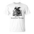 It’s Too Nonfictiony Outside Tee – Fantasy Bookish T-Shirt