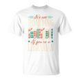 It's Not Hoarding If You'Re A Librarian Books T-Shirt It's Not Hoarding If You'Re A Librarian Books T-Shirt