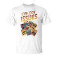 I'Ve Got Issues Comic Book Collecting Comfort Colors Crop Top T-Shirt