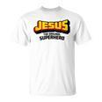 Jesus The Original Superhero Comic Book Christian Faith T-Shirt Jesus The Original Superhero Comic Book Christian Faith T-Shirt