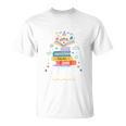 Just A Girl Who Loves Books For Bookworm T-Shirt