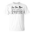 Just One More Chapter Book Reader And Reading Fan T-Shirt Just One More Chapter Book Reader And Reading Fan T-Shirt