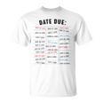 Library Due Date Stamp Card Librarian Book Reading Vintage T-Shirt Library Due Date Stamp Card Librarian Book Reading Vintage T-Shirt