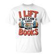 Lift So I Can Carry More Books Reading Lovers Reader Workout Premium Tri-Blend T-Shirt Lift So I Can Carry More Books Reading Lovers Reader Workout Premium Tri-Blend T-Shirt