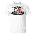 Literary Gangster Book Lover Bookish Bookworm Reader For Her T-Shirt