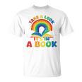 Take a Look It's In a Book Rainbow Reading T-Shirt Take a Look It's In a Book Rainbow Reading T-Shirt