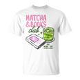 Matcha & Books Club Green Tea Latte Lovers T-Shirt Matcha & Books Club Green Tea Latte Lovers T-Shirt