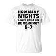 How Many Nights A Week Should You Be Reading 6-7 Book Lover Premium Tri-Blend T-Shirt
