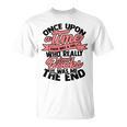 Once Upon a Time There Was a Girl Bookmark And Books T-Shirt Once Upon a Time There Was a Girl Bookmark And Books T-Shirt