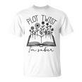 Plot Twist I'm Sober Women's Sobriety Book Reading Literary Performance T-Shirt