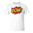 POW Comic Book Font Action Hero BAM BANG BOOM POW T-Shirt