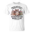 Proud Introverted Book Club Anti Social Reader Pet Cat T-Shirt