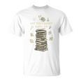 My Therapist Gave Up Overwhelmed Brain Books T-Shirt