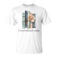 I Read Banned Books Banned Books Lovers T-Shirt