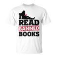 I Read Banned Books Banned Books Week Reading Women T-Shirt