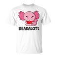 Readalotl Love Axolotls Reading Books And Axolotls T-Shirt