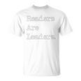 Readers Are Leaders Books Reading Librarian T-Shirt