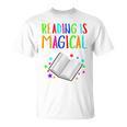 Reading Is Magical I Love To Read Book Lovers Teacher T-Shirt