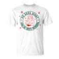 He Sees What You'Ve Been Reading Christmas Book Lover Shirt T-Shirt