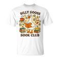 Silly Goose Book Club Cozy Reading Humor T-Shirt
